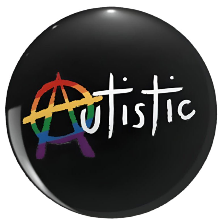 LGBT rainbow anarchist anarchy autistic autism pride pin