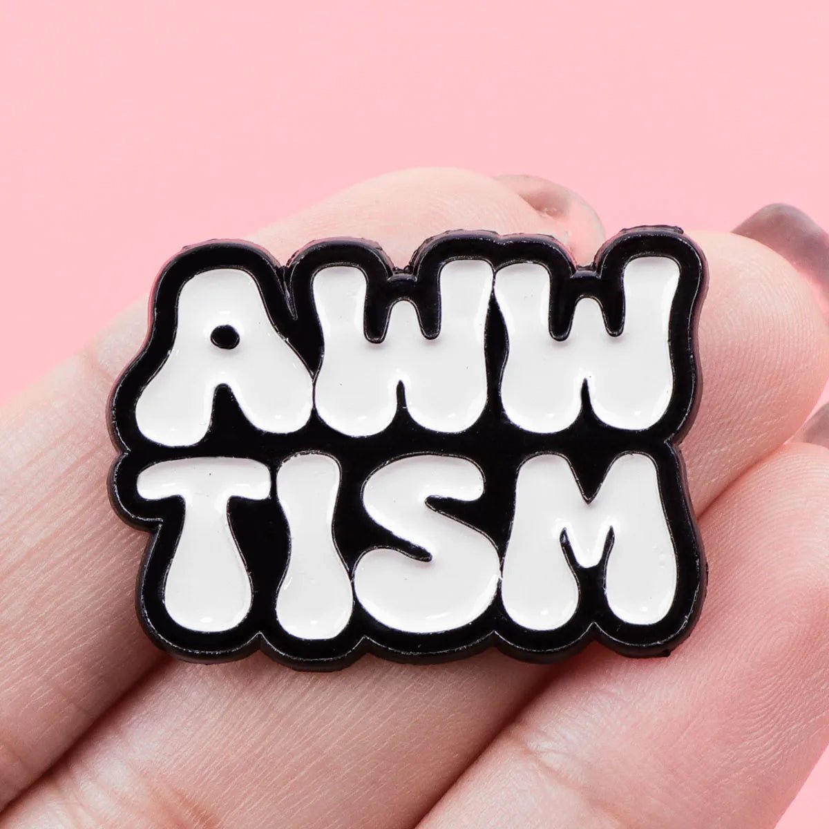 AWW TISM - Autism Awareness Enamel Pin