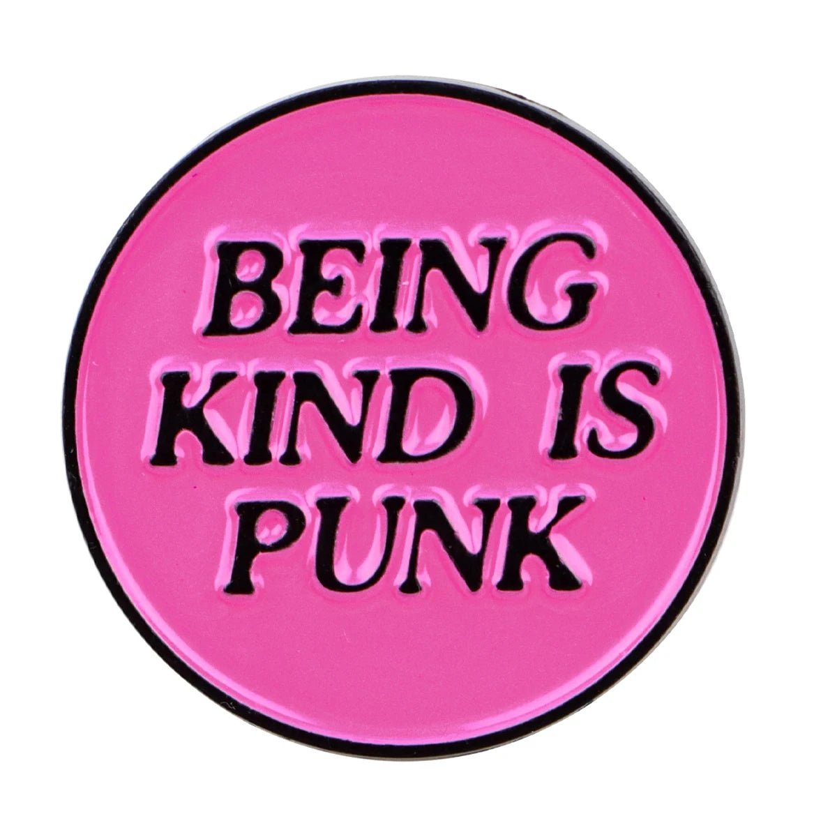 BEING KIND IS PUNK pink metal badge. Emo, metal, punk