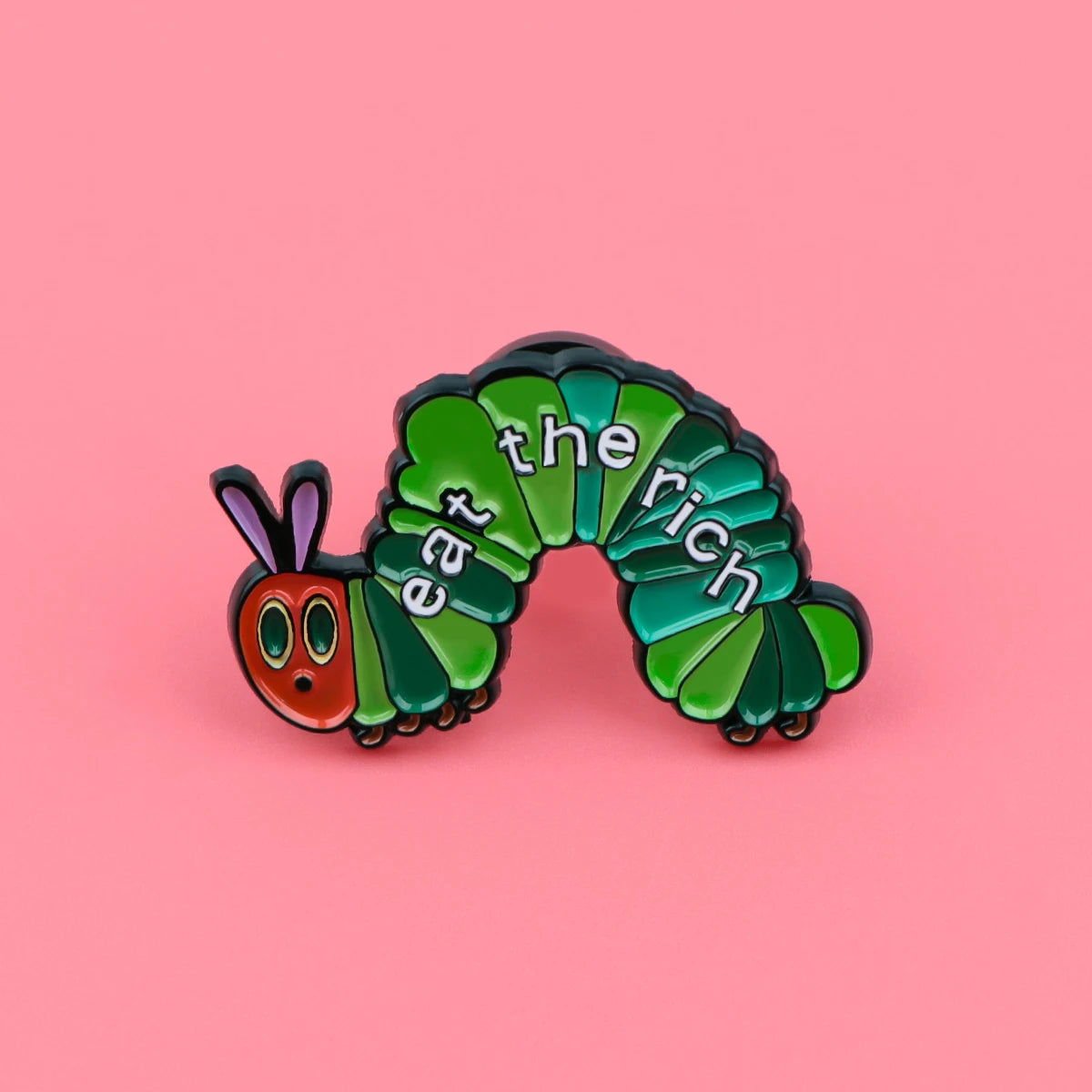 Eat The Rich Caterpillar - Enamel Pin - Gay Skate - Eat The Rich Caterpillar - Enamel Pin - Eat The Rich Caterpillar - Enamel Pin