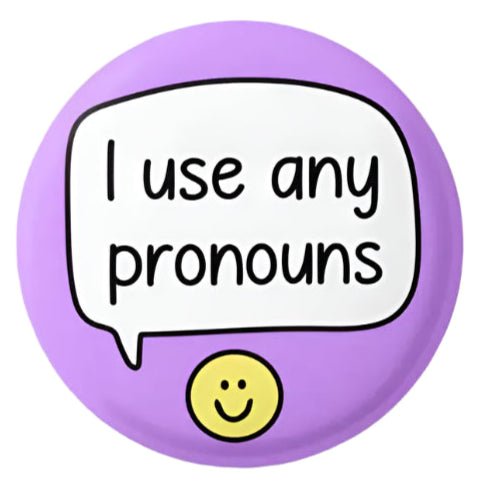 I Use Any Pronouns purple button badge, speech bubble. Non-binary agender pin