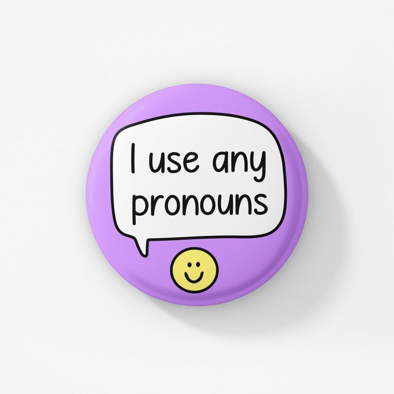 I Use Any Pronouns - purple button badge