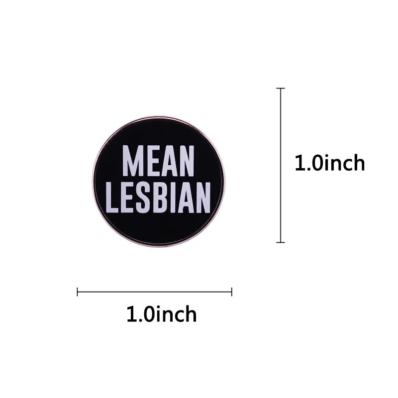MEAN LESBIAN Pin - Gay SkateMEAN LESBIAN Pinskate accessoriesGay SkateGay Skate200001033:361188