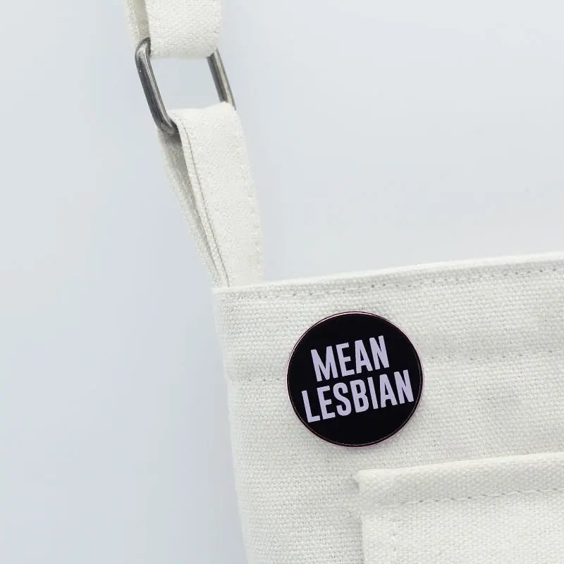 MEAN LESBIAN Pin - Gay SkateMEAN LESBIAN Pinskate accessoriesGay SkateGay Skate200001033:361188