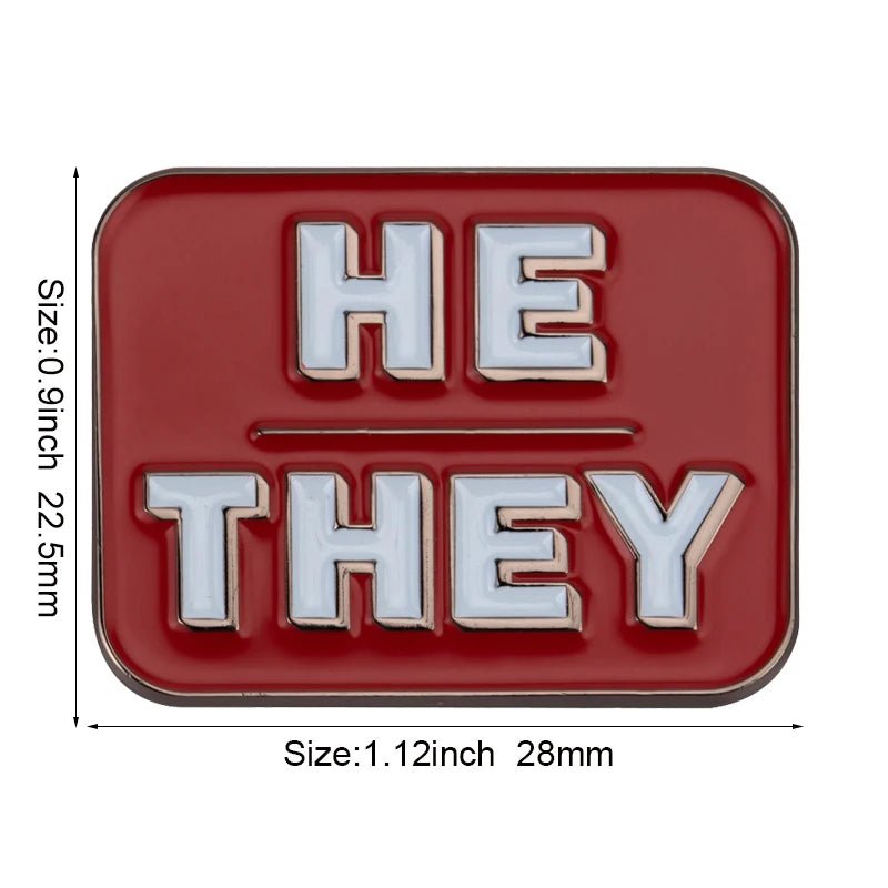 He They pronoun badge
