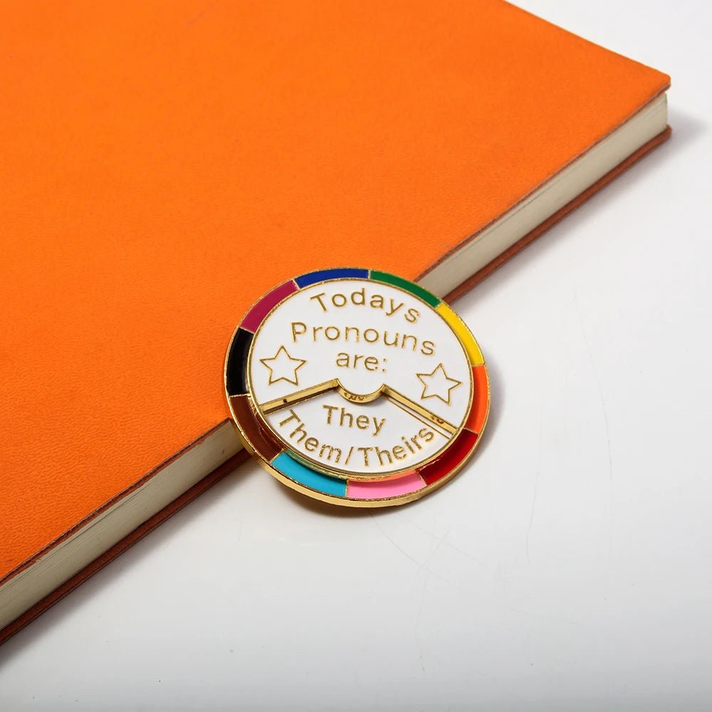 Todays Pronouns Are - rotating rainbow wheel pin. He/Him/His They/Them/Theirs She/Her/Hers