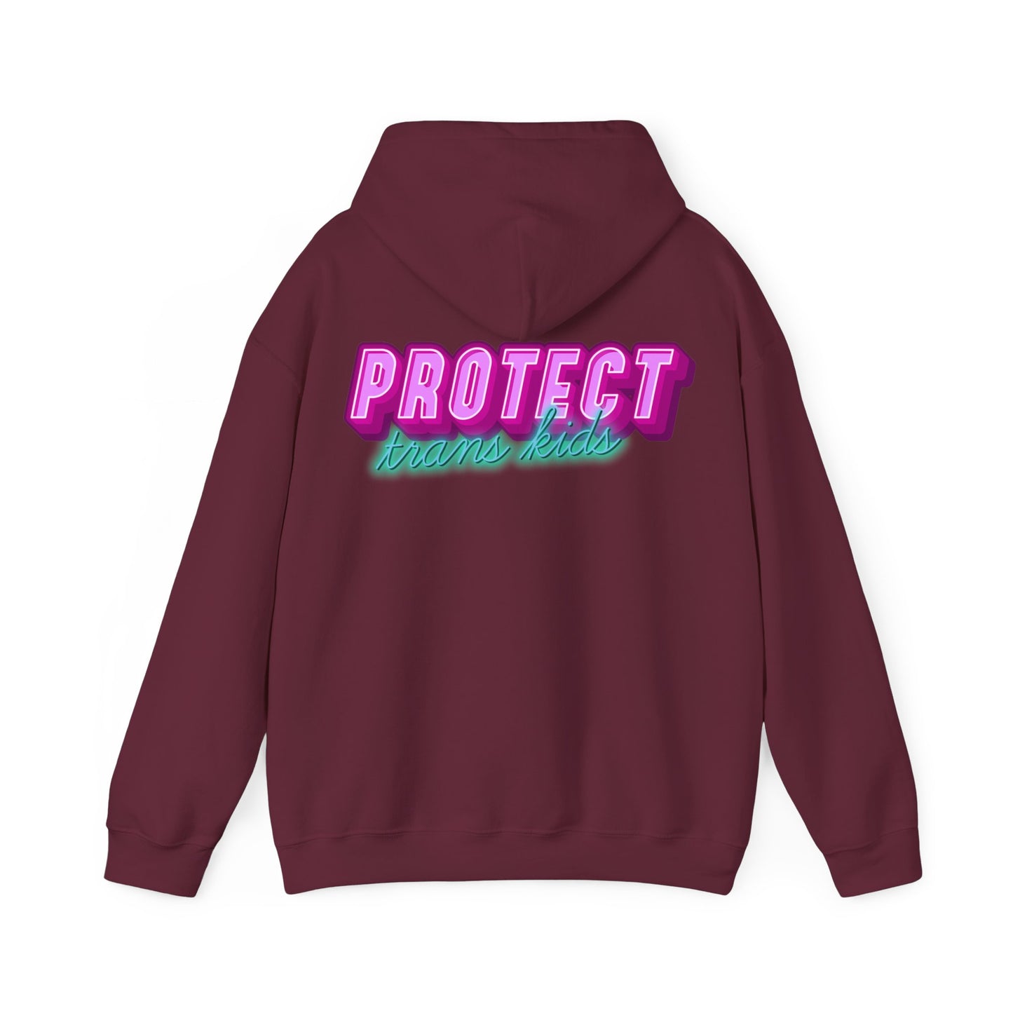 The Protect Trans Kids Hoodie features "PROTECT trans kids" on the back in vibrant pink and teal neon-style lettering. It's a maroon unisex hoodie crafted from ethically grown cotton.