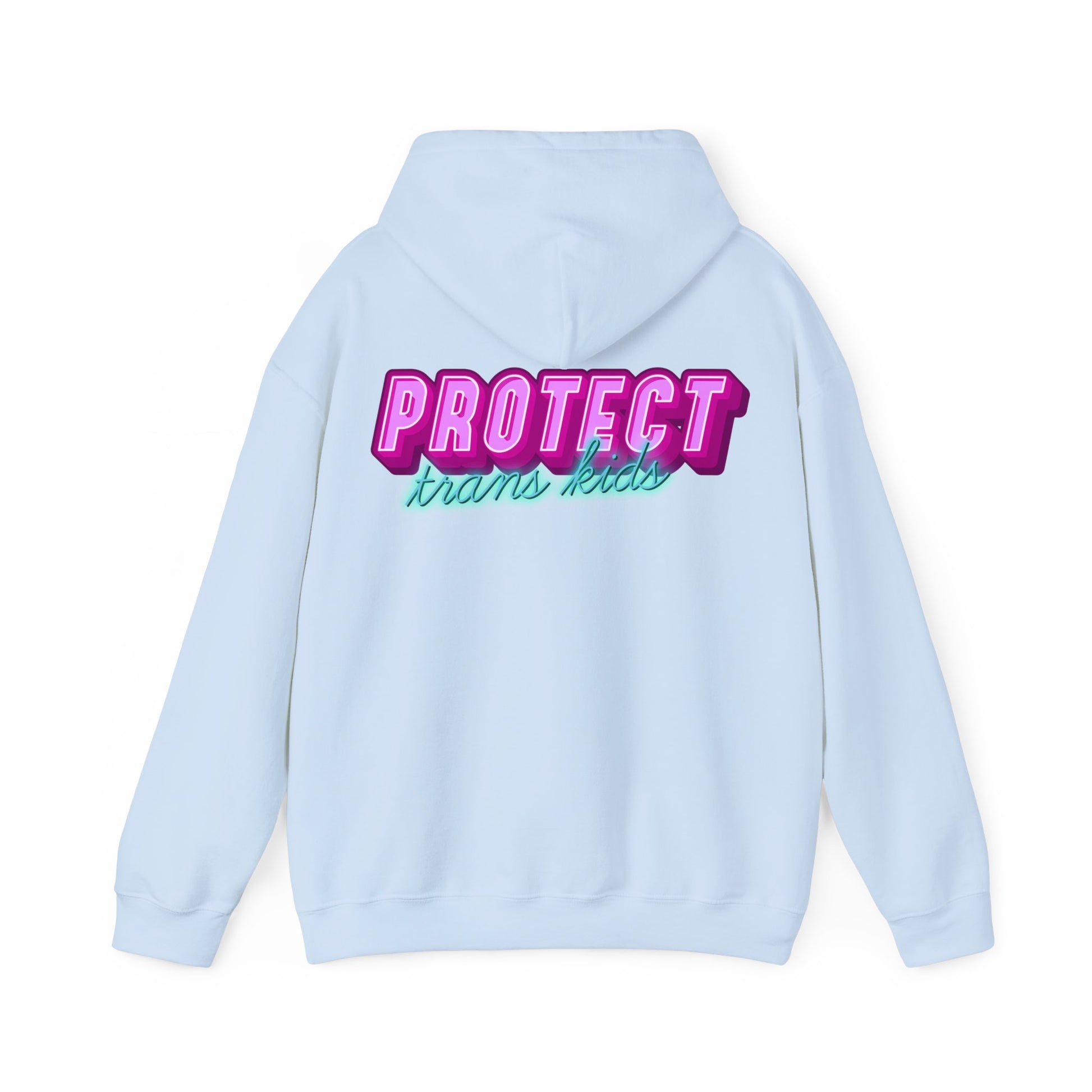 The Protect Trans Kids Hoodie for Australian Shipping is a light blue, unisex, heavy blend made from ethically grown cotton. It features "Protect trans kids" in bold pink and mint green on the back.