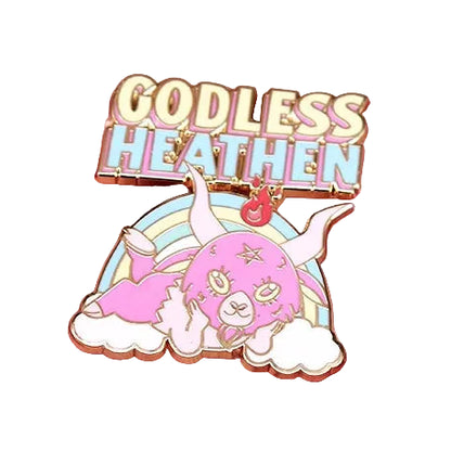 Enamel pin with 'Godless Heathen' text 
