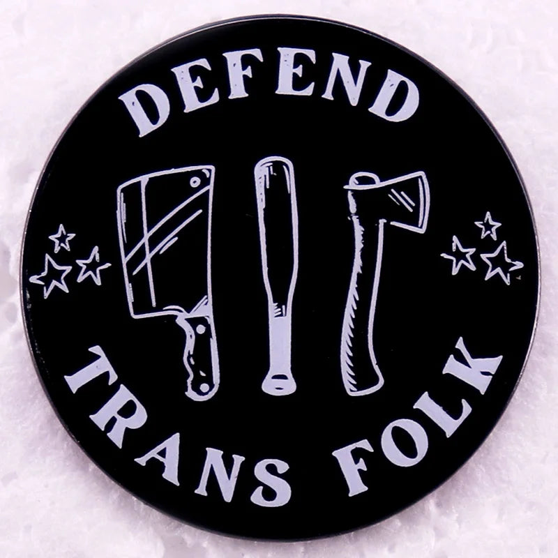 Defend Trans Folk Enamel Pin