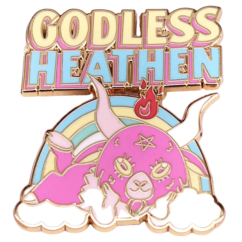 Pin with a pink demon, rainbow, and 'Godless Heathen' text with gold detail