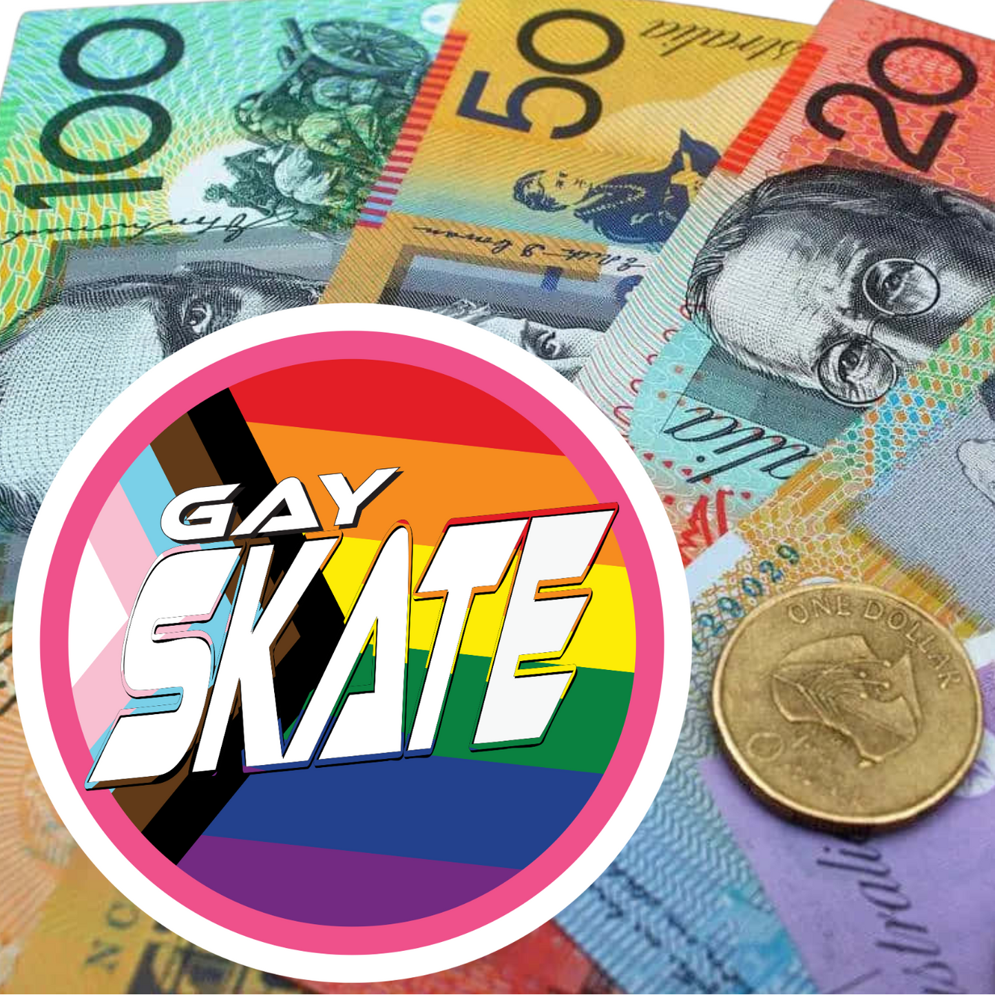 The GAY SKATE gift card is shown in front of Australian banknotes and a one-dollar coin, featuring a round logo with a rainbow and pride flag background displaying "GAY SKATE" in bold letters.