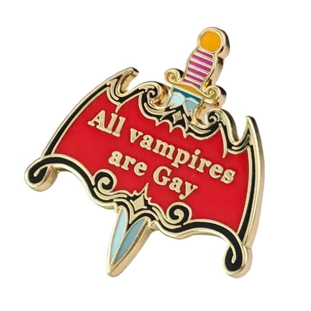 All Vampires Are Gay dagger pin