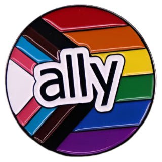 Rainbow pride Ally badge. Badge for allies. Progress pride flag ally badge. LGBT flag badge