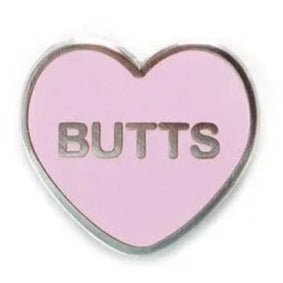 Butts - pink candy heart enamel pin