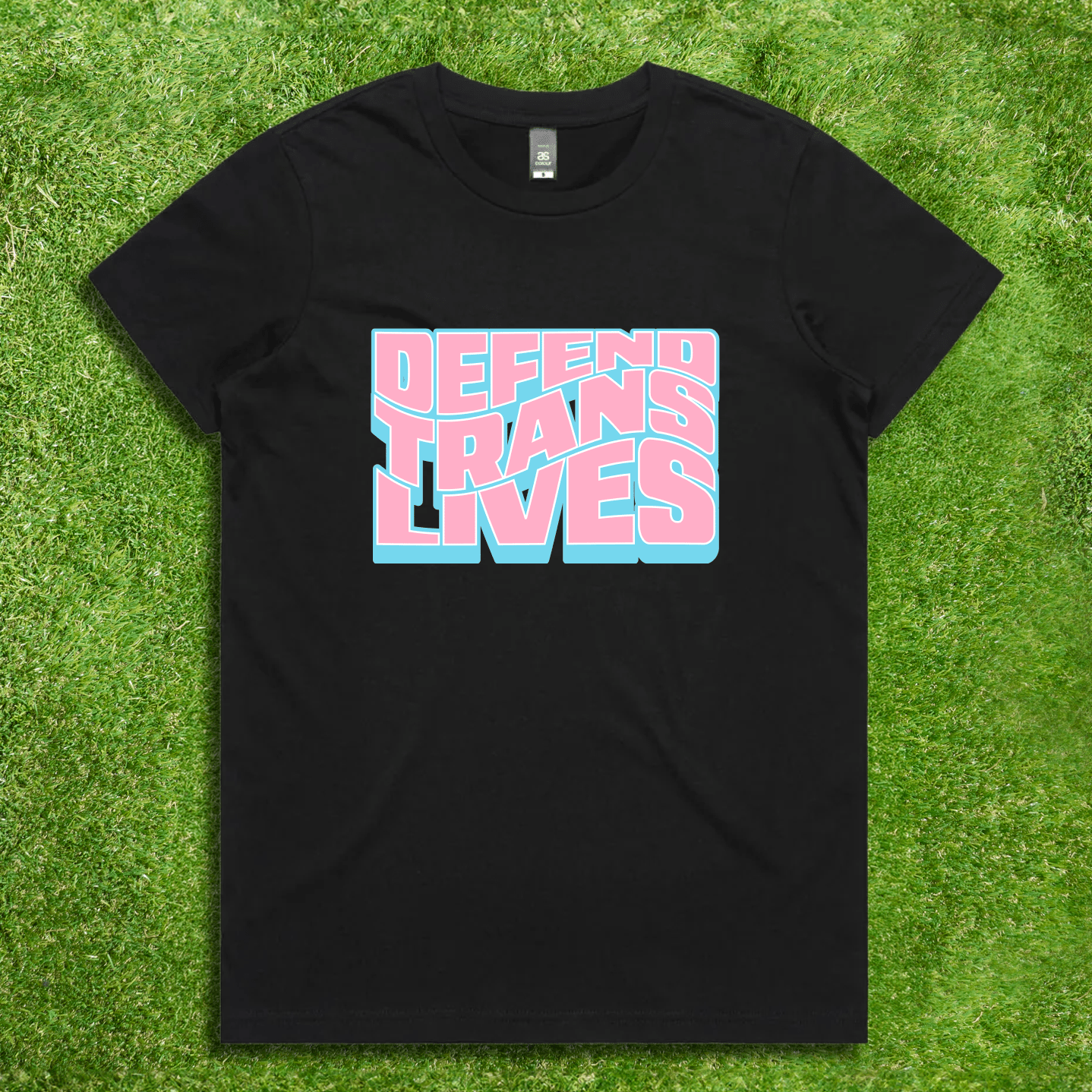Defend Trans Lives - Local hand printed t-shirt