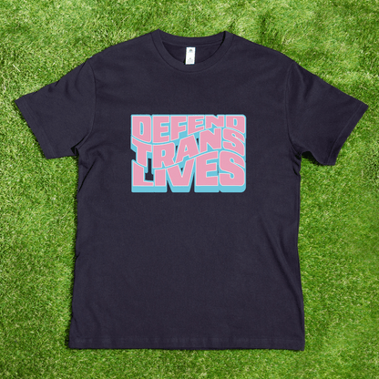 Defend Trans Lives - Local hand printed t-shirt