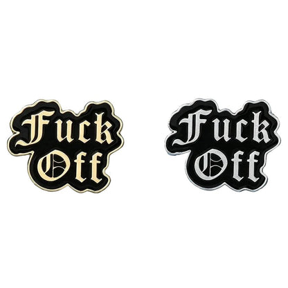 Two black enamel lapel pins with the text 'Fuck Off' in a gothic font