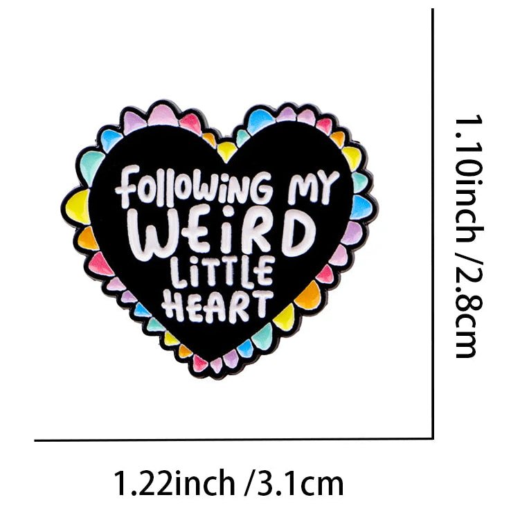 Heart-shaped badge with text 'Following my weird little heart' and dimensions on a white background