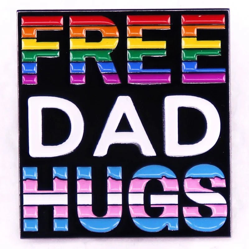 Free Dad Hugs - rainbow and trans pride - ally enamel pin Free Dad Hugs