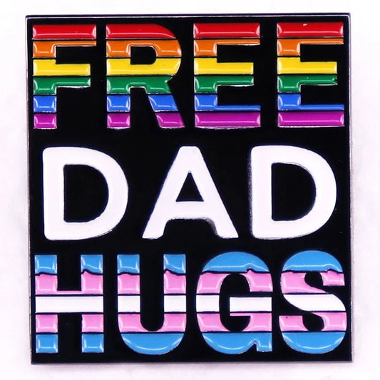 Free Dad Hugs - rainbow and trans pride - ally enamel pin Free Dad Hugs