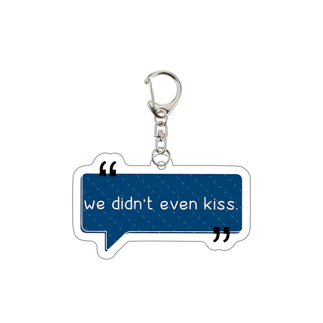 Heated Rivalry Keychain with blue speech bubble saying 'we didn't even kiss'