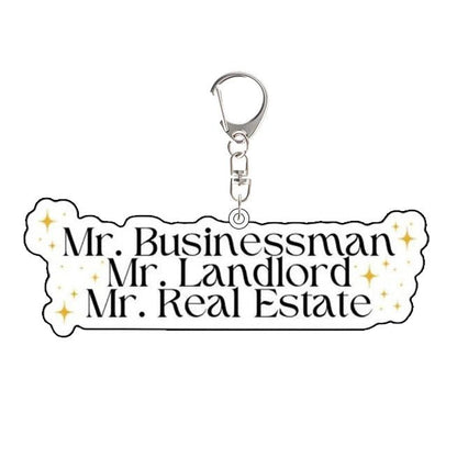 Keychain with text 'Mr. Businessman, Mr. Landlord, Mr. Real Estate' on a white background