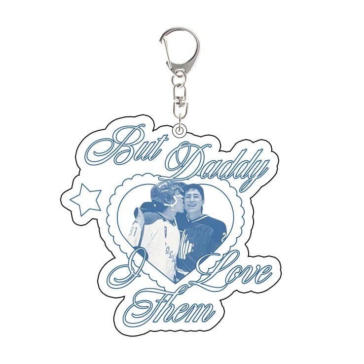 Heated Rivalry Keychain with a Shane and Ilya photo and text 'But Daddy I Love Them'