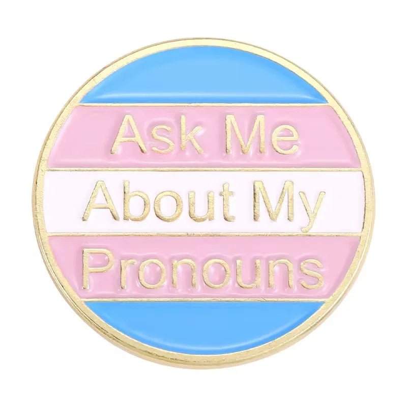 Ask Me About My Pronouns trans flag pronouns