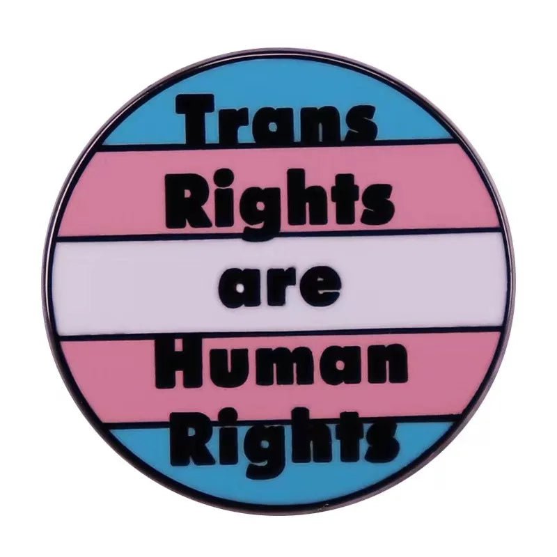 Trans Rights are Human Rights trans pride flag badge