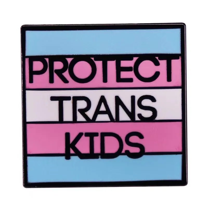 Protect Trans Kids trans flag pin