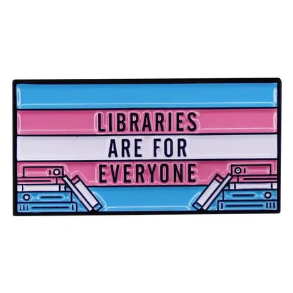 Trans flag badge with 'Libraries are for everyone' text