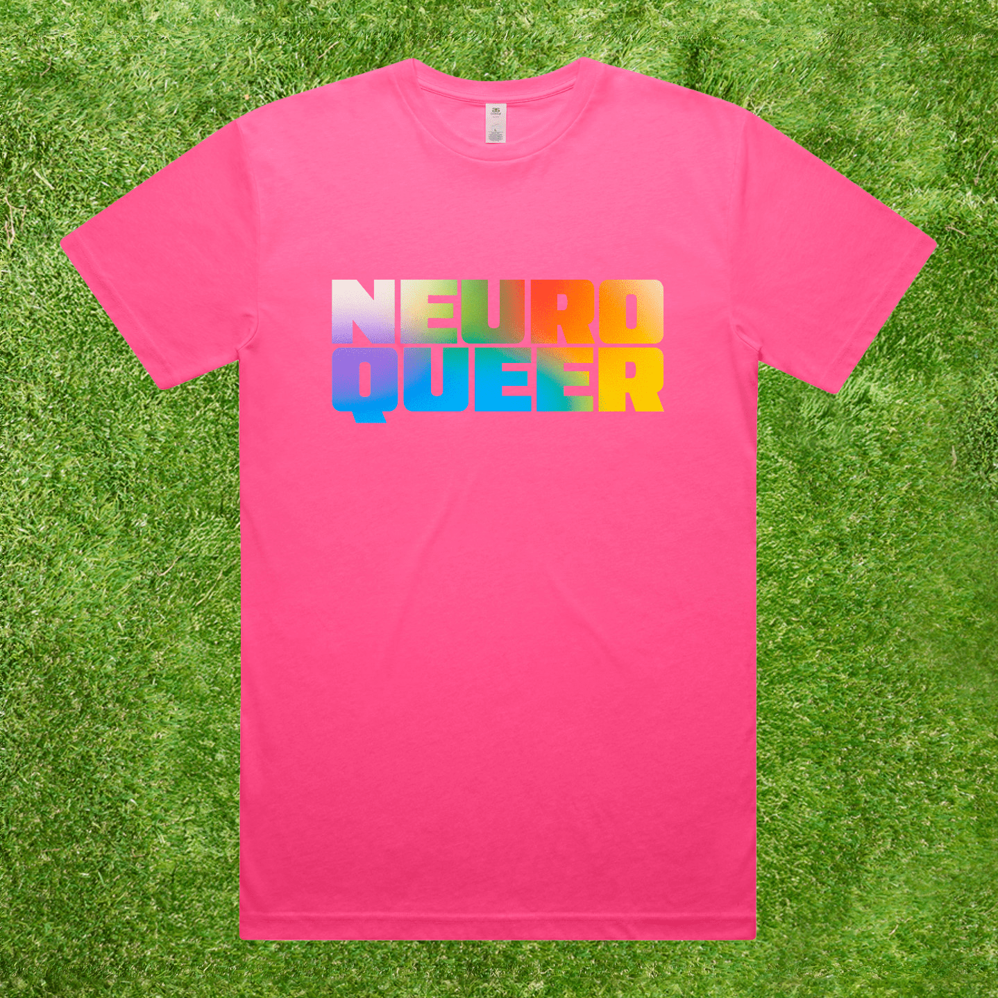 Neuroqueer neuro divergent LGBT pride tee with rainbow gradient text printed on AS Colour Block 100% cotton pink fluro high-vis tee 