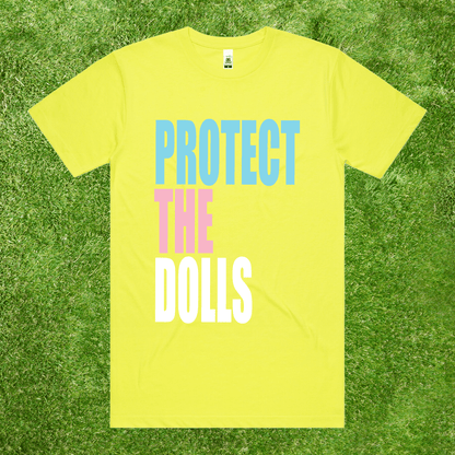 Protect The Dolls - Limited Edition Fundraising tee