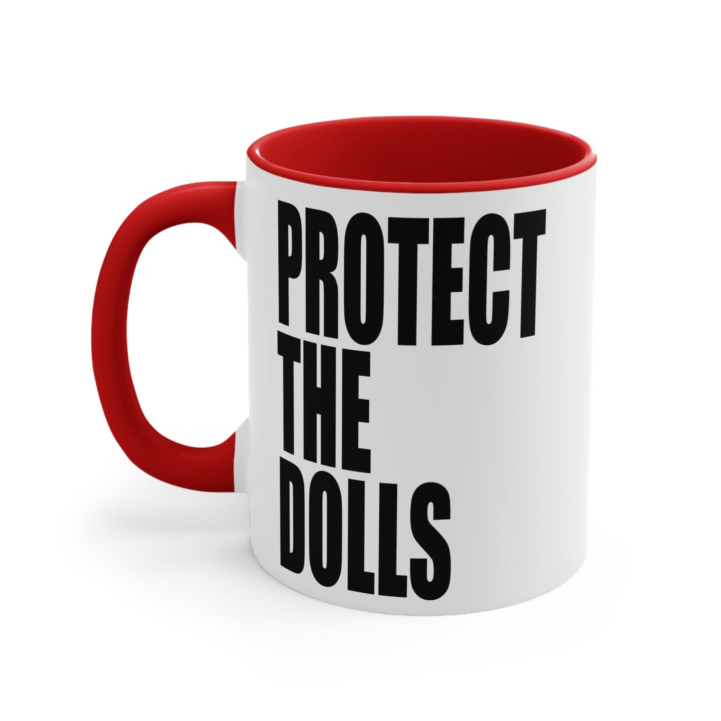 PROTECT THE DOLLS - trans rights Accent Mug