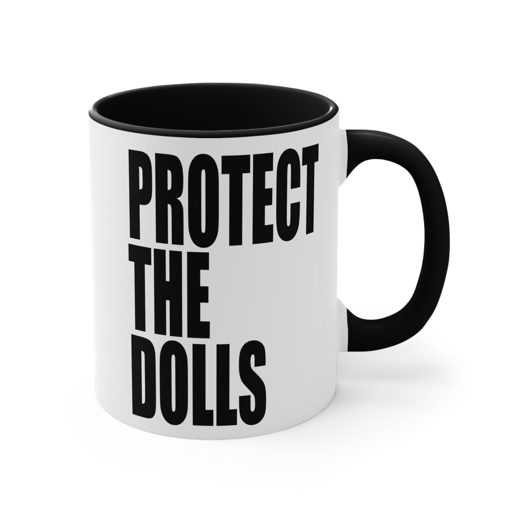 PROTECT THE DOLLS - trans rights Accent Mug 11oz Black