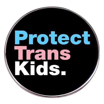 Protect Trans Kids - small enamel pins