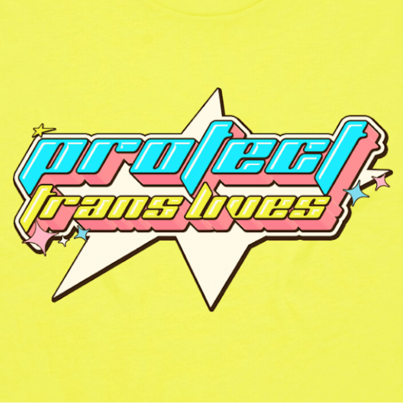 Retro Futuristic style graphic with 'protect trans lives' text on a fluro yellow t-shirt