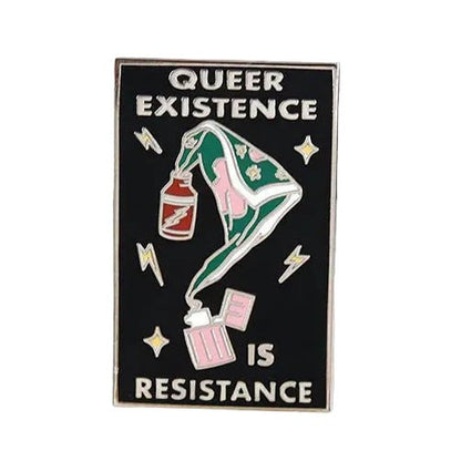 Queer Existence Is Resistance - enamel pin