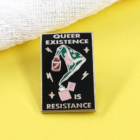 Queer Existence Is Resistance - enamel pin