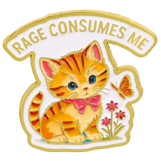 Enamel pin with a cartoon ginger cat and 'RAGE CONSUMES ME' text on a white background