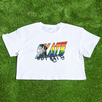 Rainbow Pride SKATE NOT HATE - locally printed crop tee