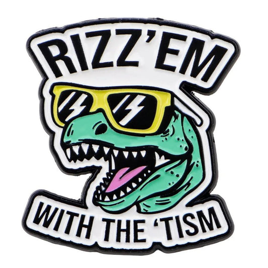 Autism badge with a dinosaur wearing sunglasses and text 'Rizz'em with the tism' on a white background