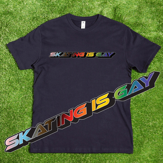 SKATING IS GAY rainbow gradient - Local hand printed t-shirt