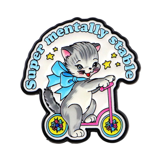 Super Mentally Stable scooter kitten - enamel pin Super Mentally Stable