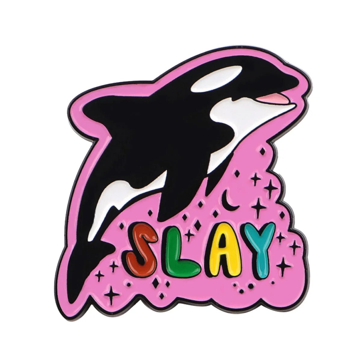 Pink sparkly rainbow orca enamel pin with Slay Orca text and activism anti-capitalist message