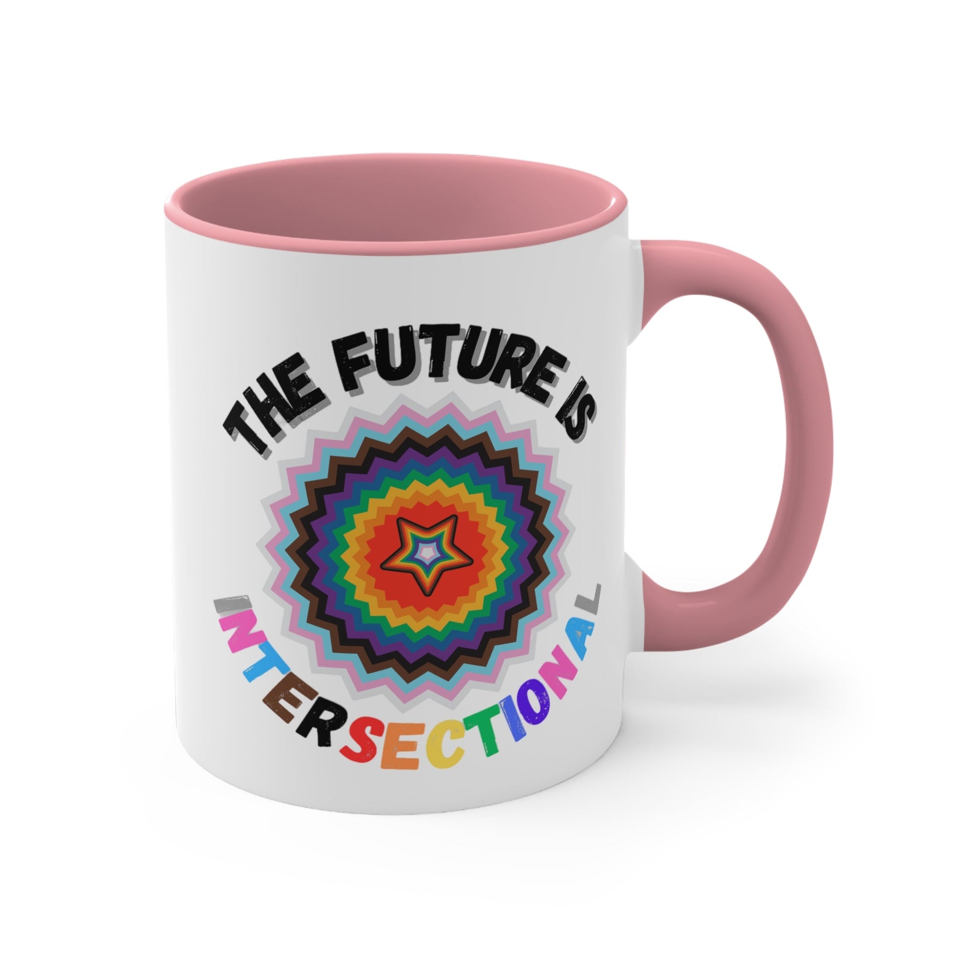 The Future Is Intersectional - original design - colourful accent mug by Printify is a white mug with a blue handle and interior, featuring an original star-shaped pattern in vibrant colors at the center. The text "THE FUTURE IS" appears above the pattern, and "INTERSECTIONAL" is displayed below in rainbow-colored letters, creating an eye-catching color contrast.