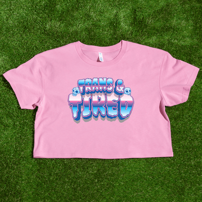 Trans & Tired - locally printed crop tee Trans & Tired gradient Bubblegum Pink