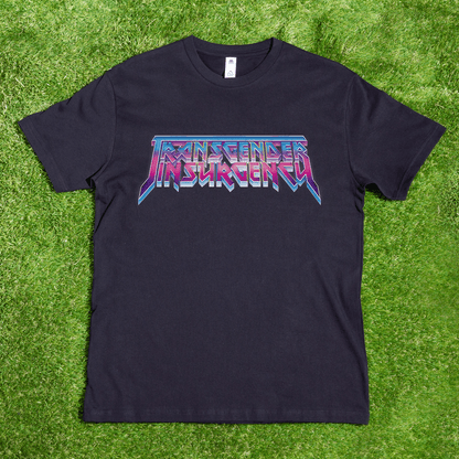 Transgender Insurgency and Transexual Insurgency - Local hand printed t-shirt