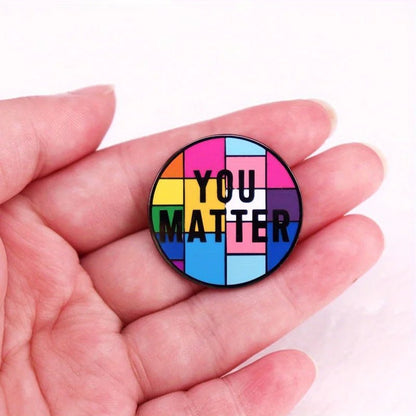 You Matter - rainbow, pan, trans and bi pride flag badge